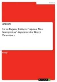Swiss Popular Initiative "Against Mass Immigration". Arguments for Direct Democracy （2017. 20 S. 210 mm）
