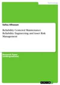 Reliability Centered Maintenance. Reliability Engineering and Asset Risk Management （2017. 24 S. 210 mm）