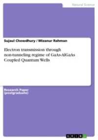 Electron transmission through non-tunneling regime of GaAs-AlGaAs Coupled Quantum Wells （2017. 12 S. 210 mm）