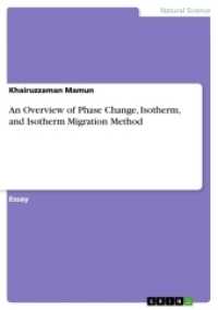 An Overview of Phase Change, Isotherm, and Isotherm Migration Method （2017. 16 S. 210 mm）