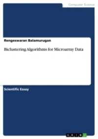 Biclustering Algorithms for Microarray Data （2017. 16 S. 210 mm）