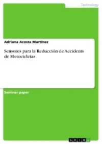 Sensores para la Reducción de Accidents de Motocicletas （2018. 40 S. 210 mm）