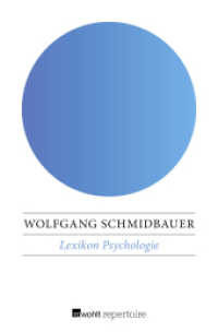 Lexikon Psychologie (rororo Taschenbücher 10543) （2. Aufl. 2017. 270 S. 190 mm）