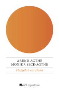 Flußfahrt mit Huhn : Abenteuergeschichte (rororo Taschenbücher 11262) （2. Aufl. 2018. 192 S. 190 mm）