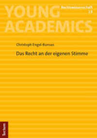 Das Recht an der eigenen Stimme (Young Academics: Rechtswissenschaft 19) （2025. 156 S. 210.0 mm）