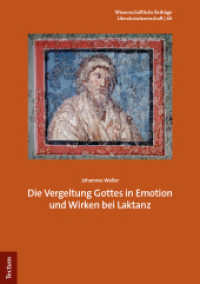 Die Vergeltung Gottes in Emotion und Wirken bei Laktanz (Wissenschaftliche Beitr&auml;ge aus dem Tectum Verlag: Literaturwissenschaft)