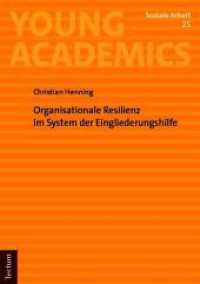 Organisationale Resilienz im System der Eingliederungshilfe (Young Academics: Soziale Arbeit)