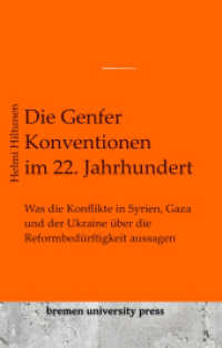 Die Genfer Konventionen im 22. Jahrhundert: Was die Konflikte in Syrien, Gaza und der Ukraine über die Reformbedürftigkeit aussagen
