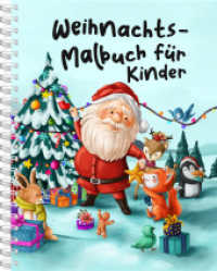 Weihnachts-Malbuch f&uuml;r Kinder (Malb&uuml;cher f&uuml;r Kinder)