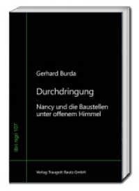 Durchdringung : Nancy und die Baustellen unter offenem Himmel (libri nigri 107) （2024. 80 S. 22.5 cm）
