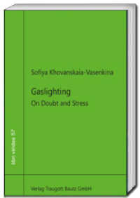Gaslighting : On Doubt and Stress (libri virides)