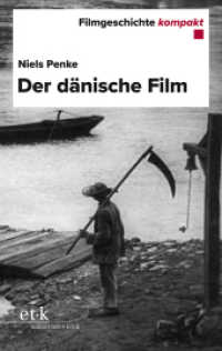 Der dänische Film (Filmgeschichte kompakt) （2024. 109 S. 190 mm）