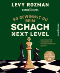 So gewinnst du beim Schach - Next Level （1. Auflage）