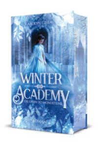 Winter Academy. Die Erbin des Mondsteins : Limitierte Farbschnitt-Ausgabe (Seasons of Fate 1) （UNN. 2025. 440 S. 22 cm）