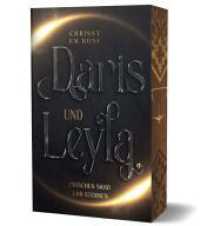 Daris und Leyla - zwischen Sand und Sternen : Romantasy Einzelband mit Dschinnmagie （2., &uuml;berarb. Aufl.）