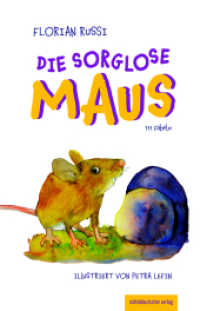 Die sorglose Maus : 111 Fabeln （2025. 160 S. 21 cm）