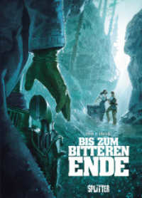 Bis zum bitteren Ende - erweiterte Neuausgabe （Erweiterte Neuausgabe mit neuer ISBN. 2026. 96 S. komplett farbiges Co）