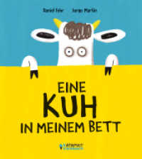 Eine Kuh in meinem Bett : Bilderbuch （2026. 36 S. 30 Abb. 27.5 cm）