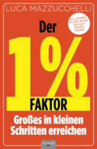 Der 1 % Faktor - Die erfolgreiche Methode um Großes in kleinen Schritten zu erreichen : Micro Habits - Kleine Gewohnheiten, große Wirkung:  So schaffst Du die beste Version Deiner Selbst （2025. 280 S. 214 mm）
