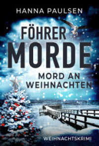 Mord an Weihnachten : Weihnachtskrimi (Föhrer Morde 2) （Erstauflage. 2025. 244 S. 19 cm）