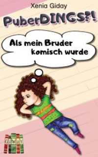 PuberDINGS?! : Als mein Bruder komisch wurde （Erstauflage. 2025. 68 S. 23 cm）