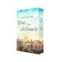 Want The Millionaire : Limitierte Erstauflage mit romantischem Farbschnitt | Spicy Millionaire Romance - Grumpy x Sunshine (California Heat 1) （Erstauflage. 2025. 348 S. 19 cm）