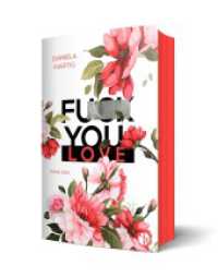 Fuck You, Love | Mit wunderschönem Farbschnitt (Fuck-You-Reihe 1) （Erstauflage. 2025. 500 S. 21.5 cm）