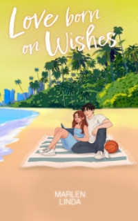 Love born on Wishes : Blackbelle University 3 (Blackbelle University 3) （Erstauflage. 2025. 330 S. 19 cm）