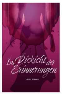 Im Dickicht der Erinnerungen : Eine musikalische Suche nach Wahrheit und alter Freundschaft （Erstauflage. 2025. 236 S. 19 cm）