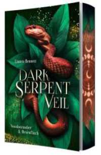 Dark Serpent Veil : Voodoozauber & Hexenfluch | Mit wundersch&ouml;nem Farbschnitt