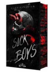 Sick Boys : Mit wundersch&ouml;nem limitierten Farbschnitt (Sick Boys)