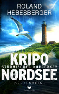 KRIPO NORDSEE - St&uuml;rmisches Norderney: K&uuml;stenkrimi (Kripo Nordsee)