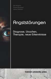 Angststörungen: Diagnose, Ursachen, Therapie, neue Erkenntnisse