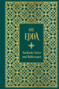 Die Edda : Leinen mit Goldprägung （2025. 464 S. 18.7 cm）