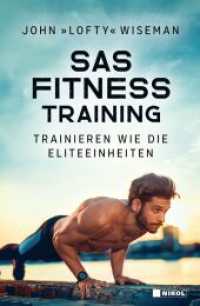 SAS Fitness Training : Trainieren wie die Eliteeinheiten