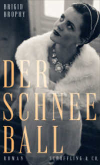 Der Schneeball : Roman （1. 2025. 176 S. 205 mm）