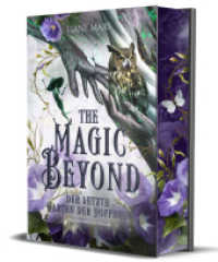 The Magic beyond : Der letzte Garten der Hoffnung | Schmuckausgabe mit Farbschnitt-Garantie