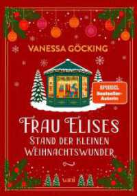Frau Elises Stand der kleinen Weihnachtswunder : Ein ber&uuml;hrender Weihnachtsroman &uuml;ber die Magie der Adventszeit (Cozy Adventskalender-Buch mit 24 Kapiteln, Farbschnitt & Page Overlay) | SPIEGEL Bestseller-Autorin