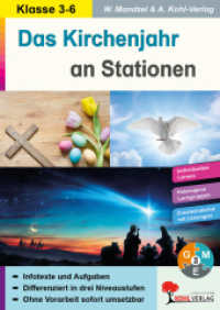 Das Kirchenjahr an Stationen : Mit Spannung durch das Kirchenjahr (Stationenlernen) （3. Aufl.）