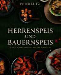 Herrenspeis & Bauernspeis （Auflage）