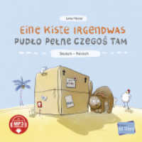 Eine Kiste Irgendwas (Deutsch-Polnisch) : Zweisprachiges Kinderbuch mit MP3-H&ouml;rbuch zum Herunterladen (Eine Kiste)