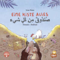 Eine Kiste Alles (Deutsch-Arabisch) : Zweisprachiges Kinderbuch mit MP3-H&ouml;rbuch zum Herunterladen (Eine Kiste)