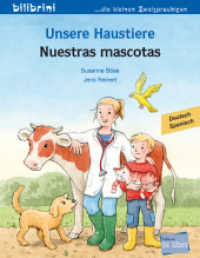 Unsere Haustiere (Deutsch-Spanisch) : Zweisprachiges Kinderbuch (bilibrini - die kleinen Zweisprachigen)