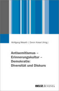 Antisemitismus - Erinnerungskultur - Demokratie: Diversit&auml;t und Diskurs