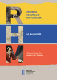 Römische Historische Mitteilungen, Band 64 (2022) (Römische Historische Mitteilungen 64) （2022. 418 S. 24 cm）