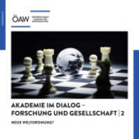 Neue Weltordnung? (Akademie im Dialog - Forschung und Gesellschaft 2) （2023. 39 S. 21 cm）