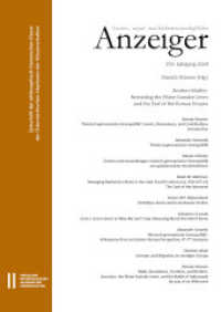 Geistes-, sozial- und kulturwissenschaftlicher Anzeiger - Zeitschrift der philosophisch-historischen Klasse der Österrei (Geistes-, sozial-und kulturhistiorischer Anzeiger (vormals nur "Anzeiger) der ÖAW 159) （2025. 184 S. 24 cm）