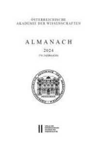 Almanach, 174. Jahrgang (2024) （2025. 399 S. 20 cm）