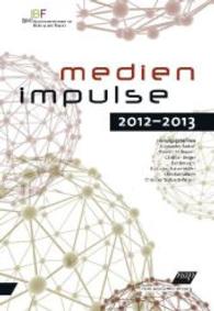 Medienimpulse 2012-2013 （2014. 466 S. 225 mm）