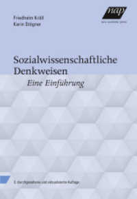 Sozialwissenschaftliche Denkweisen : Eine Einführung （2., durchges. u. aktualis. Aufl. 2016. 228 S. 22.5 cm）